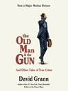 Cover image for The Old Man and the Gun